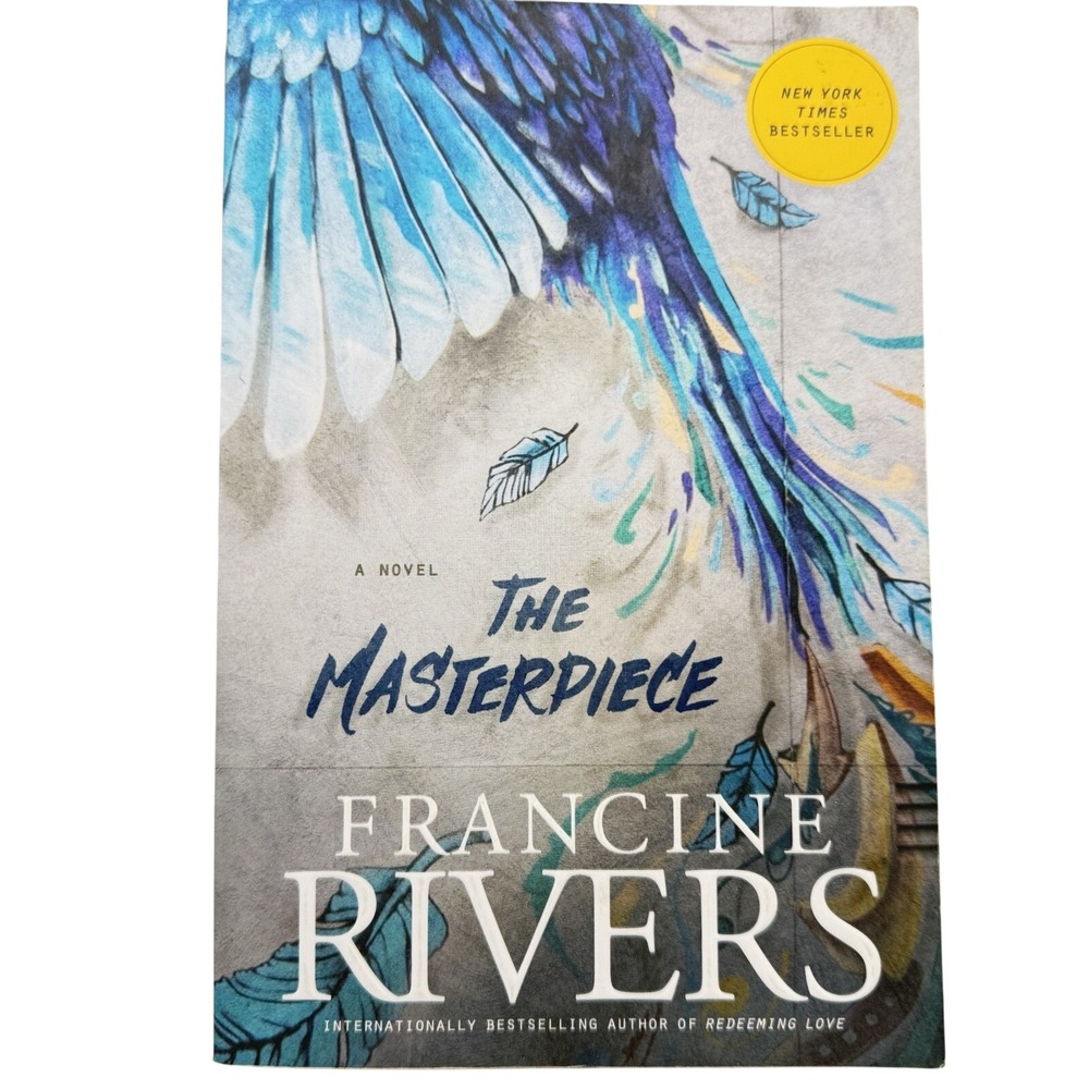The‎ Masterpiece: A Novel by Francine Rivers